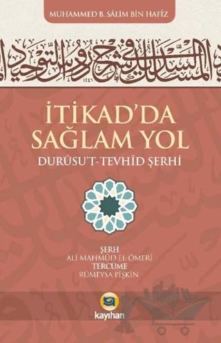 İtikad'da Sağlam Yol (Durusut Tevhid Şerhi)