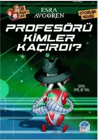 Sır Muhafızları - Profesörü Kimler Kaçırdı?