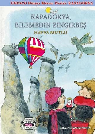 Kapadokya Bilemedin Zıngırbeş