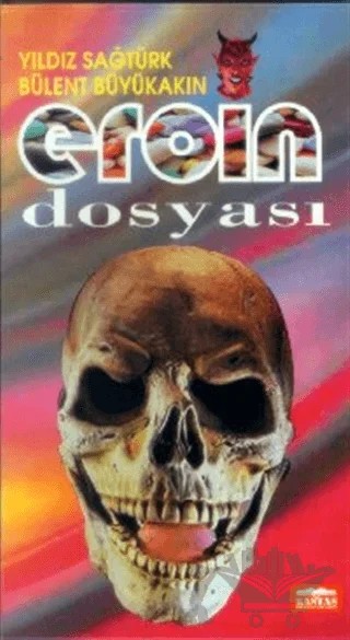 Eroin Dosyası – Yıldız Sağtürk – Kastaş Yayınları kitap kapağı