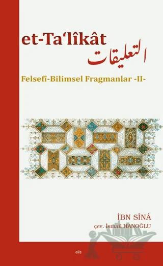Et-Ta‘likat Felsefi Bilimsel Fragmanlar - II