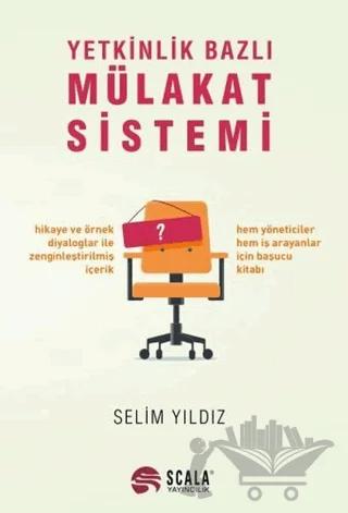 Yetkinlik Bazlı Mülakat Sistemi