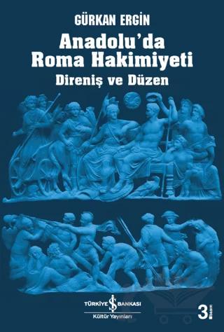Anadolu’da Roma Hakimiyeti