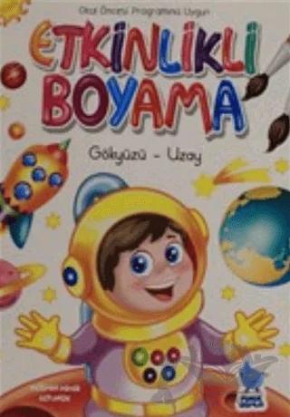 Etkinlikli Boyama - Gökyüzü - Uzay