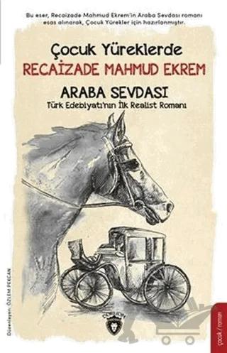 Çocuk Yüreklerde Recaizade Mahmut Ekrem - Araba Sevdası