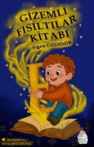 Gizemli Fısıltılar Kitabı
