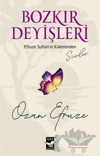 Bozkır Deyişleri – Ozan Efruze – Arı Sanat Yayınevi kitap kapağı