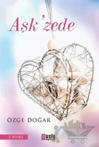 Aşk’zede