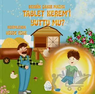 Tablet Kerem'i yuttu mu?