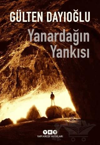 Yanardağın Yankısı – Gülten Dayıoğlu – Yapı Kredi Yayınları kitap kapağı