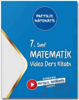 7. Sınıf Partikül Matematik Video Ders Kitabı