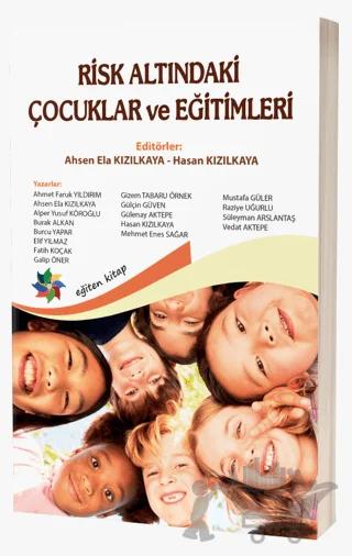 Risk Altındaki Çocuklar ve Eğitimleri