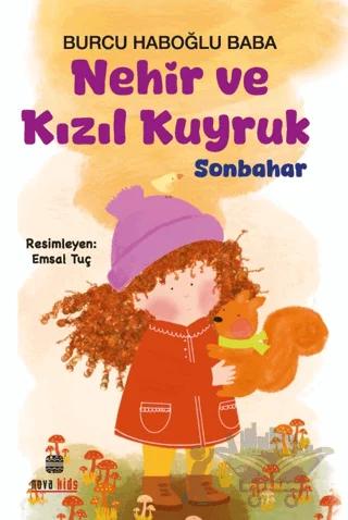 Nehir ve Kızıl Kuyruk - Sonbahar