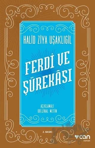 Ferdi ve Şürekası (Açıklamalı Orijinal Metin)