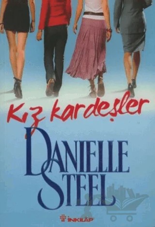 Kız Kardeşler – Danielle Steel – İnkılap Kitabevi kitap kapağı