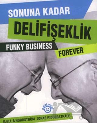 Sonuna Kadar Delifişeklik