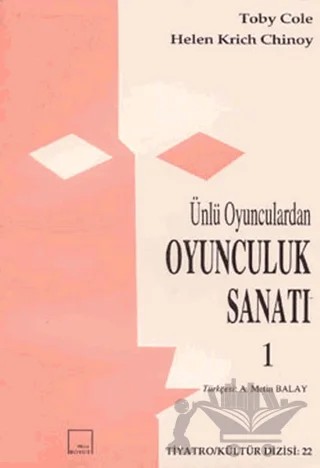Ünlü Oyunculardan Oyunculuk Sanatı Cilt: 1 – Toby Cole – Mitos Boyut Yayınları kitap kapağı
