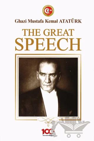 The Great Speech (İngilizce Nutuk) – Mustafa Kemal Atatürk – Atatürk Araştırma Merkezi kitap kapağı
