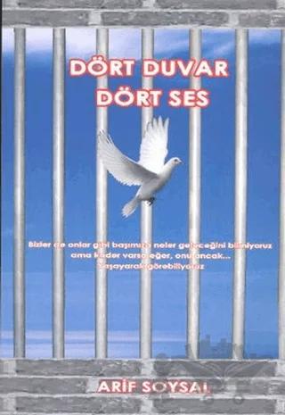 Dört Duvar Dört Ses