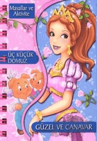 Üç Küçük Domuz - Güzel ve Canavar – Kolektif – Çiçek Yayıncılık kitap kapağı