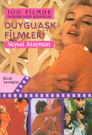100 Filmde Başlangıcından Günümüze - Duygu - Aşk filmleri