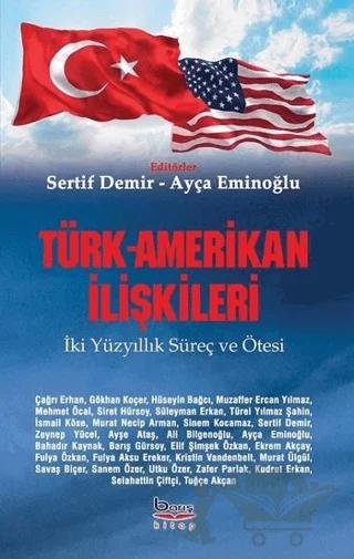 Türk-Amerikan İlişkileri