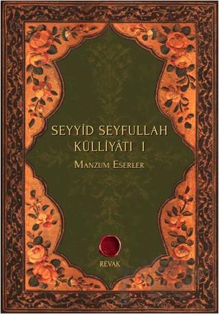 Seyyid Seyfullah Külliyatı 1
