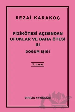 Fizikötesi Açısından Ufuklar ve Daha Ötesi 3