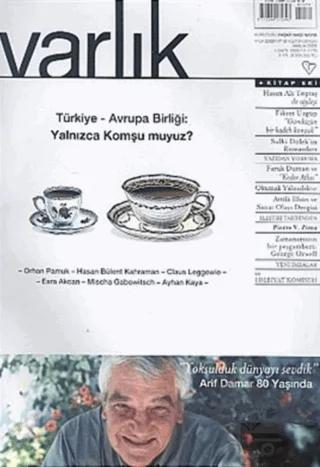 Varlık Edebiyat ve Kültür Dergisi Sayı: 1179 Aralık 2005