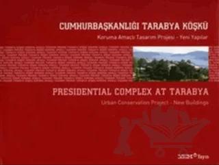Cumhurbaşkanlığı Tarabya Köşkü