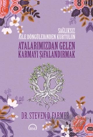 Atalarımızdan Gelen Karmayı Şifalandırmak
