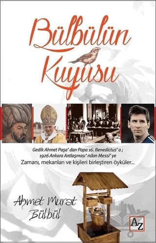 Bülbülün Kuyusu – Ahmet Murat Bülbül – Az Kitap kitap kapağı