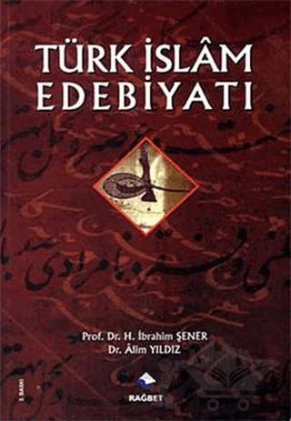 Türk İslam Edebiyatı