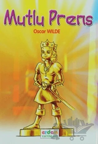 Mutlu Prens – Oscar Wılde – Erdem Çocuk kitap kapağı