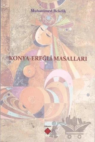 Konya-Ereğli Masalları