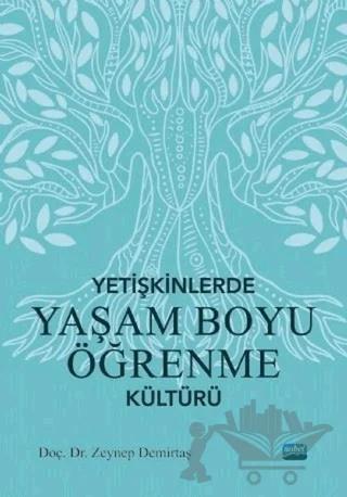 Yetişkinlerle Yaşam Boyu Öğrenme Kültürü