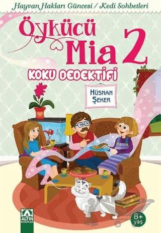 Öykücü Mia 2 - Koku Dedektifi