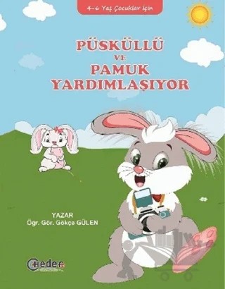 Püsküllü ve Pamuk Yardımlaşıyor – Gökçe Gülen – Hedef CS Yayıncılık kitap kapağı