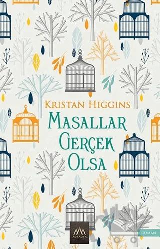 Masallar Gerçek Olsa