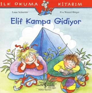 Elif Kampa Gidiyor