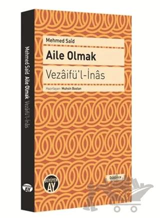Aile Olmak-Vezaifül-İnas