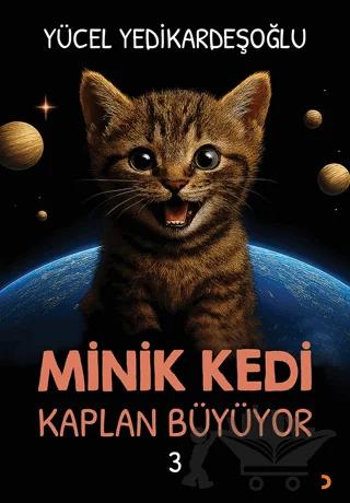 Minik Kedi Kaplan Büyüyor 3