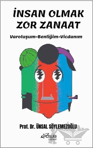 İnsan Olmak Zor Zanaat