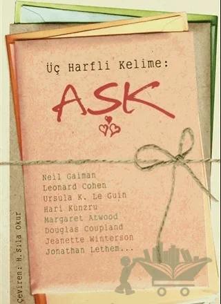 Üç Harfli Kelime: Aşk