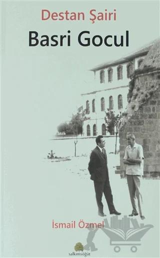 Destan Şairi Basri Gocul