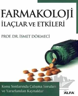 Farmakoloji İlaçlar ve Etkileri