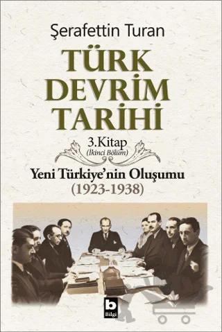 Türk Devrim Tarihi 3. Kitap (İkinci Bölüm)