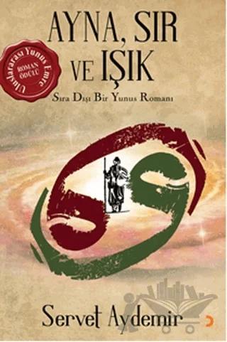 Ayna, Sır ve Işık