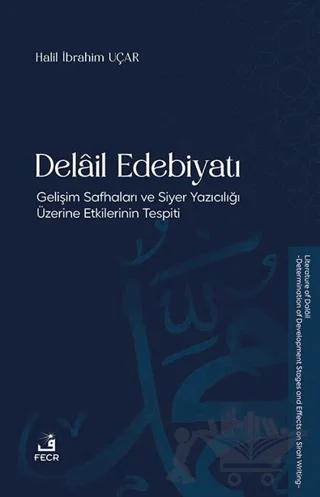 Delail Edebiyatı – Haliil İbrahim Uçar – Fecr Yayınları kitap kapağı