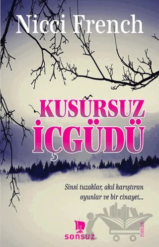 Kusursuz İçgüdü – Nicci French – Sonsuz Kitap Yayınları kitap kapağı